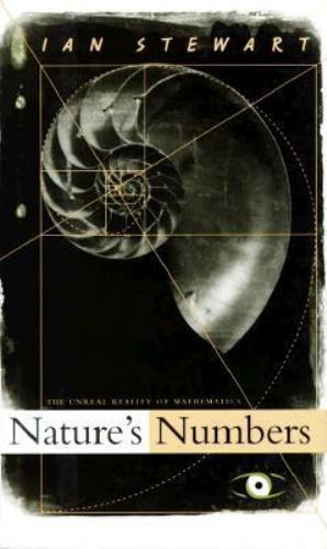 Nature’s Numbers: The Unreal Reality of Mathematics (Science Masters Series), St