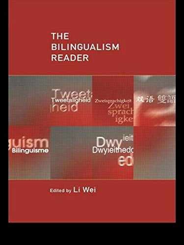 The Bilingualism Reader – Paperback, by Li Wei – Very Good