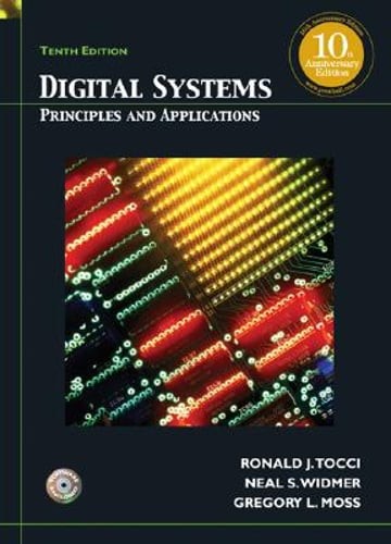 Digital Systems: Principles and Applications by Ronald J Tocci: Used
