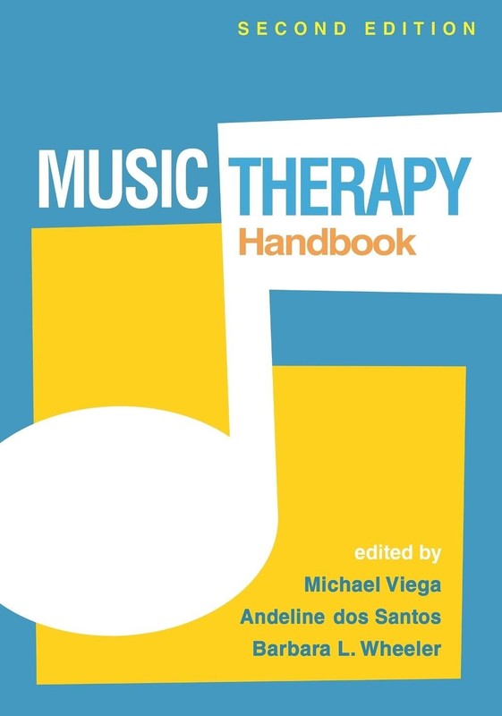 Music Therapy Handbook, Second Edition by Michael Viega Paperback Book