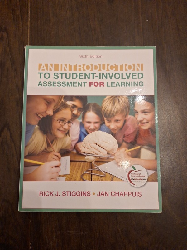 An Introduction to Student-Involved Assessment for Learning by Jan Chappuis and