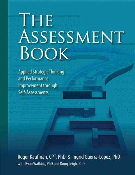 Assessment Book : Appled Strategic Thinking and Performance Improvement Throu…