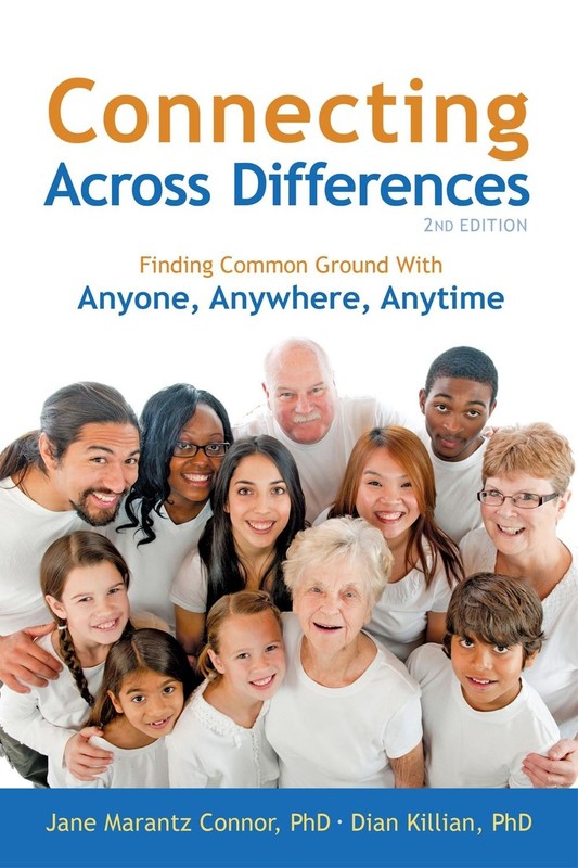 Connecting Across Differences: Finding Common Ground with Anyone, Anywhere, Anyt