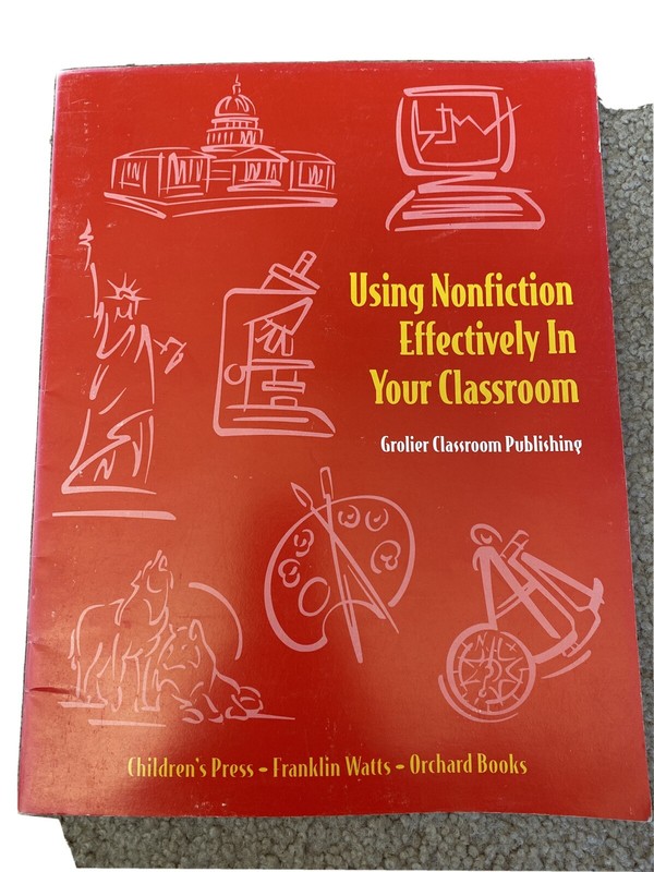 Watts Using Nonfiction Effectively in Your Classroom Grades 1-6