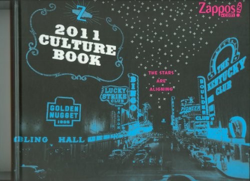 ZAPPOS.COM 2011 CULTURE BOOK By Xl; Zappos – Hardcover **Mint Condition**