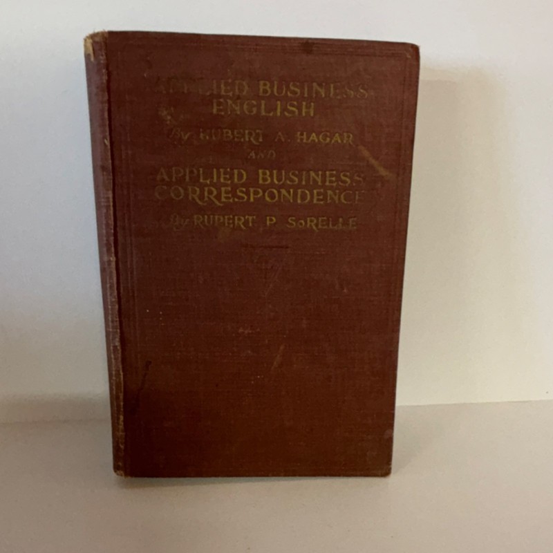 Applied Business English & Correspondence Hagar SoRelle Gregg Hardcover 1924