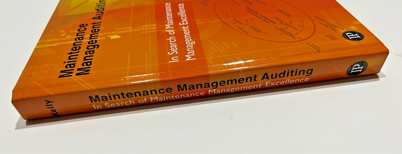 ANTHONY KELLY Maintenance Management Auditing Excellence Hardcover gallery
