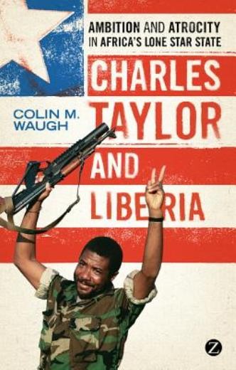 Charles Taylor And Liberia