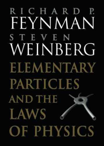 Elementary Particles and the Laws – Paperback, by Feynman Richard P. – Very Good