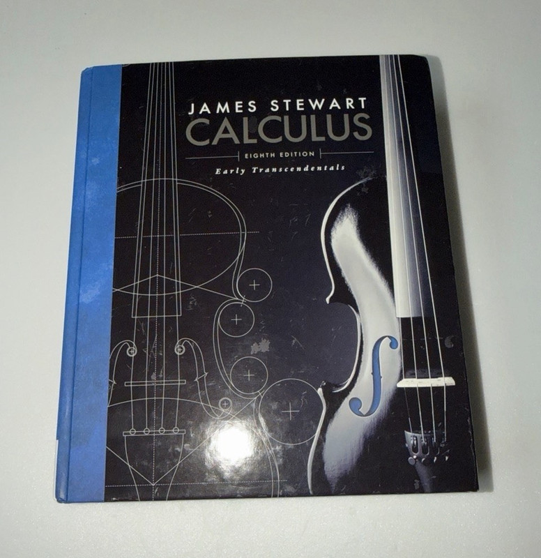 James Stewart Calculus: Early Transcendentals 8th Edition HC Cengage 2015