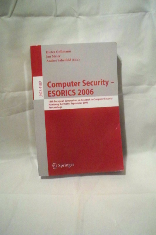 Computer Security – ESORICS 2006 (Paperback, Good Condition