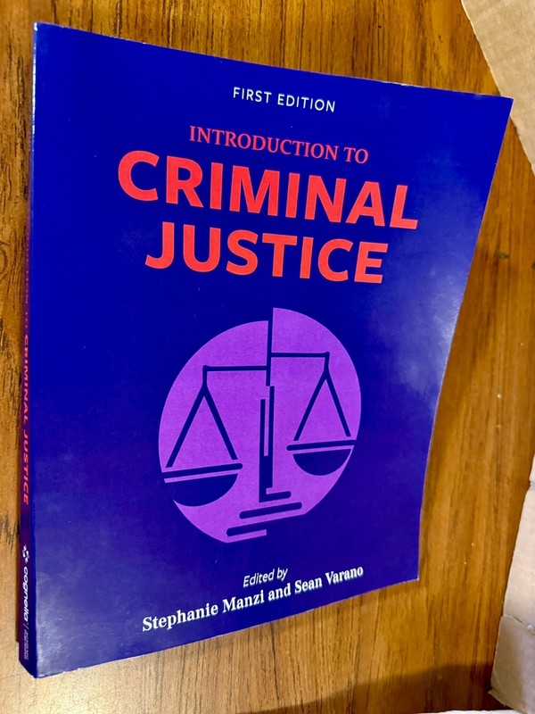 Introduction to Criminal Justice first edition. Manzi, Varano. 2023
