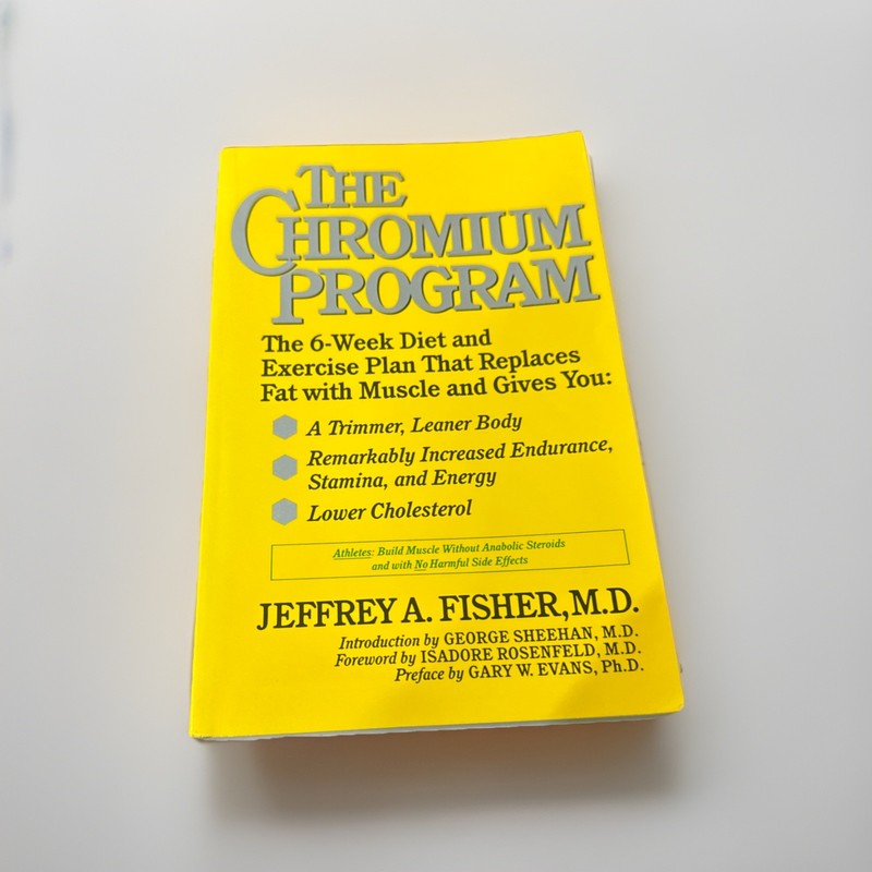 The Chromium Program, New 6-Week Diet, Lower Cholesterol