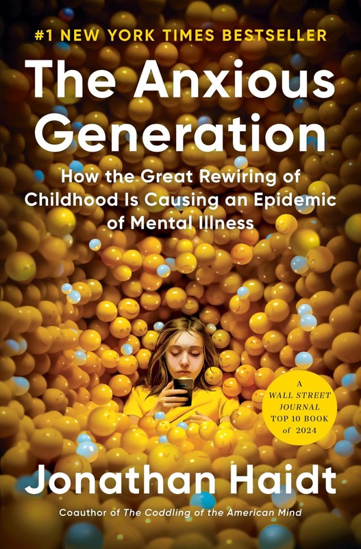 The Anxious Generation: How the Great Rewiring of Childhood Is Multicolor