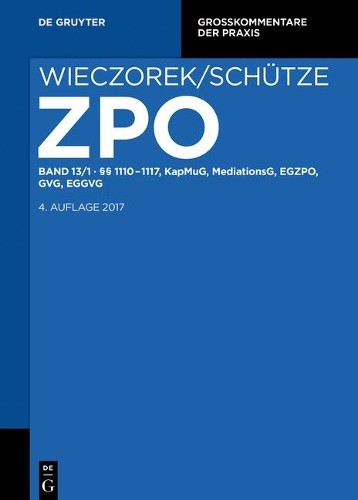 Fabian Reuschle §§ 1110-1117, KapMuG, MediationsG, EGZPO, GVG, EGGVG (Hardback)