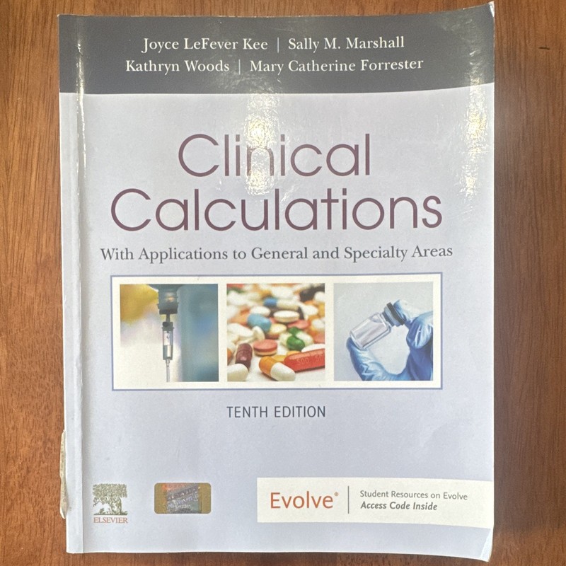 Elsevier Clinical Calculations 10th Ed (2019) Paperback Textbook w/ Access Code