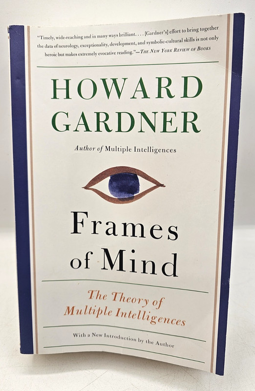 Frames Of Mind The Theory Of Multiple Intelligences Howard Gardner Paperback