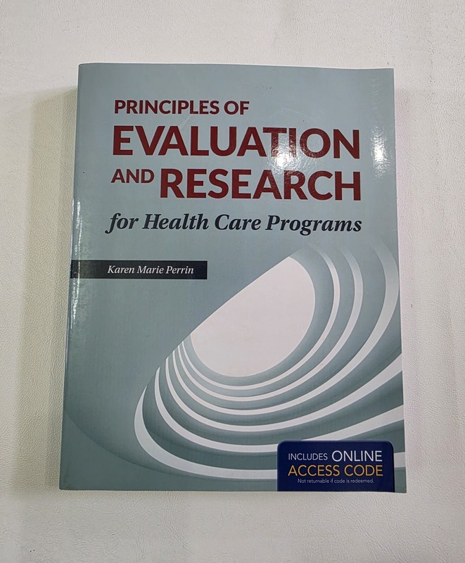 Principles of Evaluation and Research for Health Care Programs- Perrin-2015