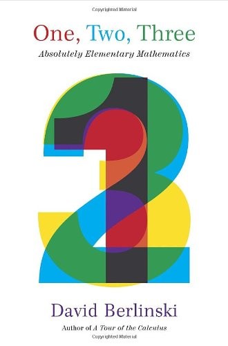 One, Two, Three : Absolutely Elementary Mathematics Hardcover Dav
