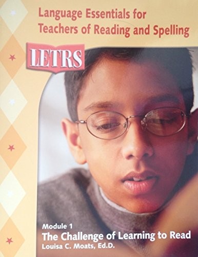 LETRS, Module 1: The Challenge of L…, Louisa C. Moats