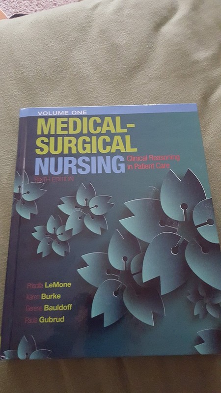Medical-Surgical Nursing: Clinical Reasoning in Patient Care, Vol. 1 (6th Ed…