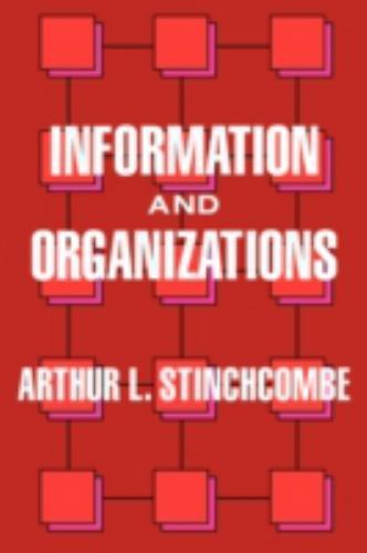 Information and Organizations, Paperback by Stinchcombe, Arthur L., Like New …