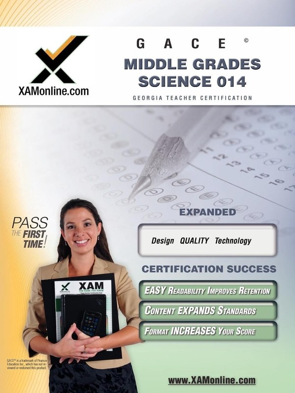GACE Middle Grades Science Teacher Certification Test Prep Study Guide (XAM ...