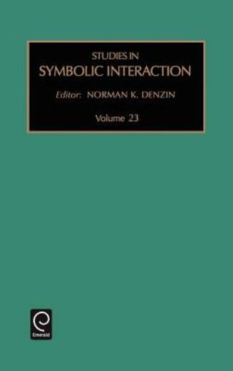 Studies In Symbolic Interaction
