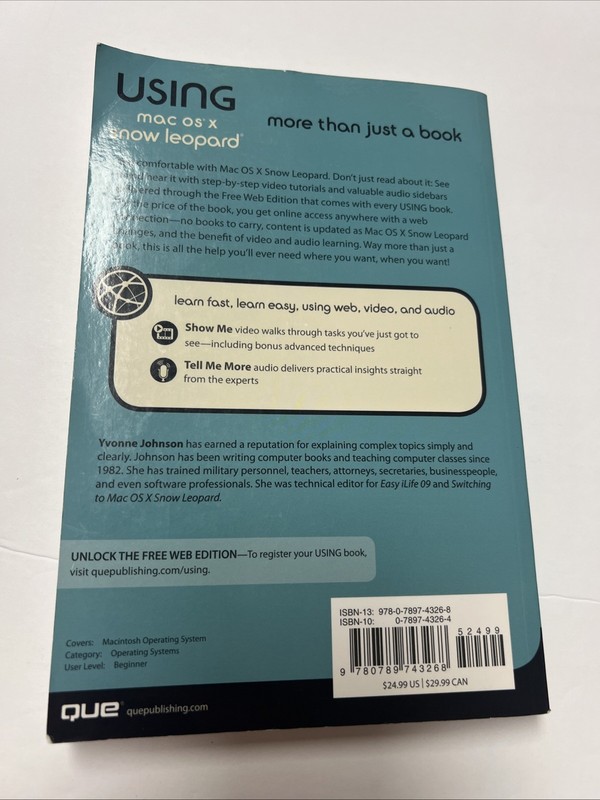 Using Ser.: Mac OS X Snow Leopard by Yvonne Johnson (2010, Trade Paperback) gallery