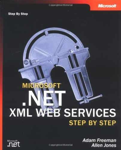 Microsoft .NET XML Web – Paperback, by Freeman Adam; Jones – Acceptable n