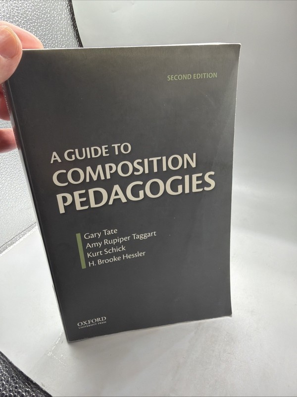Guide to Composition Pedagogies by Amy Rupiper Taggart (2013 PB