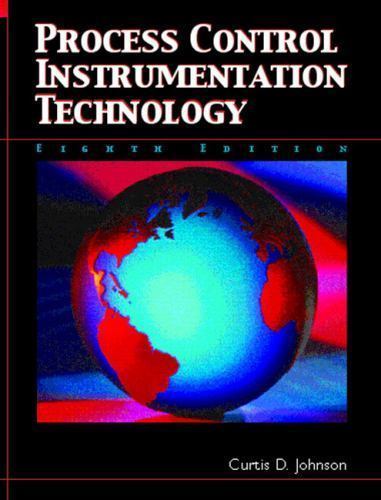 Process Control Instrumentation Technology by Curtis Johnson (2005, Trade…