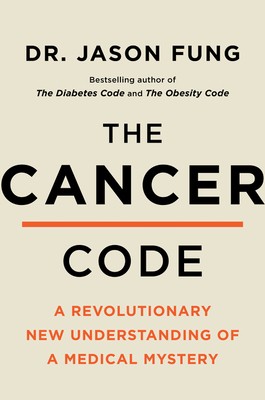 The Cancer Code: A Revolutionary New Understanding of a Medical Mystery (The We