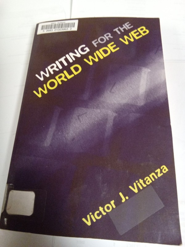 Writing For The World Wide Web – By Victor J. Vitanza Paperback
