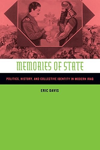MEMORIES OF STATE: POLITICS, HISTORY, AND COLLECTIVE By Eric Davis **Mint**