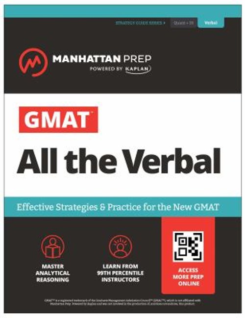 GMAT All the Verbal: Effective Strategies and Practice for the Ne