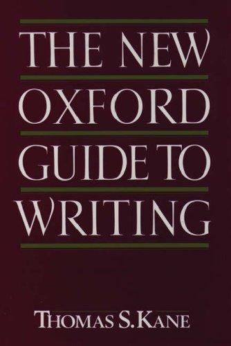 The New Oxford Guide to Writing – Kane, Thomas S.