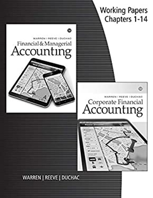Working Papers for Warren/Reeve/Duchac’s Corporate Financial Acco