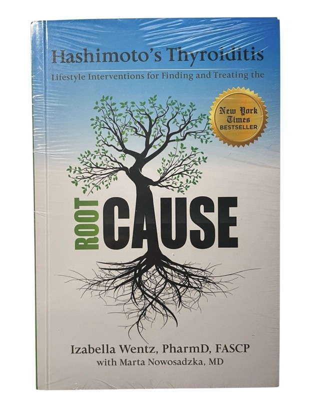 Hashimoto’s Thyroiditis: The Root Cause – Izabella Wentz – Paperback – NEW