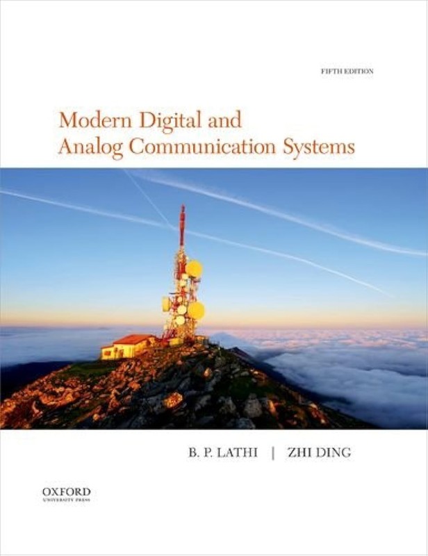Modern Digital and Analog Communication by B.P. Lathi