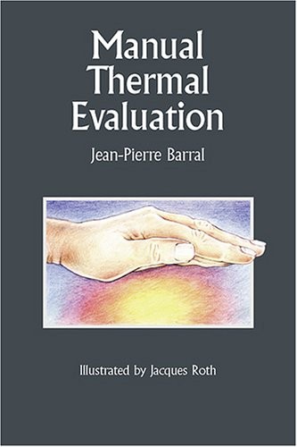MANUAL THERMAL EVALUATION BY Jean-pierre Barral HARDCOVER **GOOD**