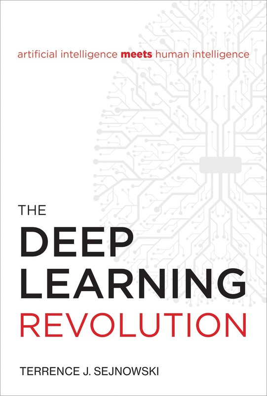 The Deep Learning Revolution (Mit Press), Sejnowski, Terrence J., Good Book