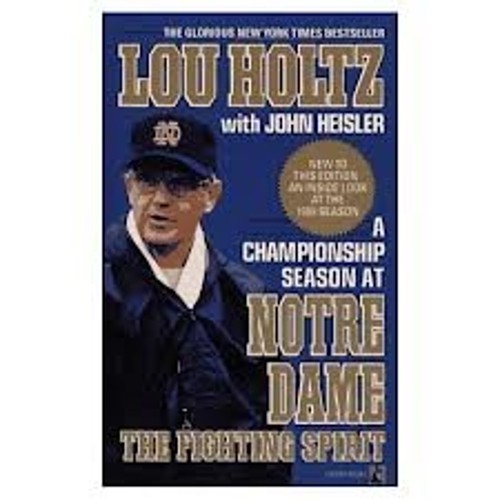 The Fighting Spirit : A Championship Season at Notre Dame Hardcov