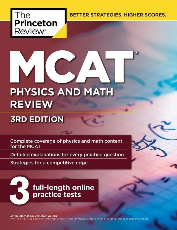 MCAT Physics and Math Review, 3rd Edition (Graduate School Test Preparation) The
