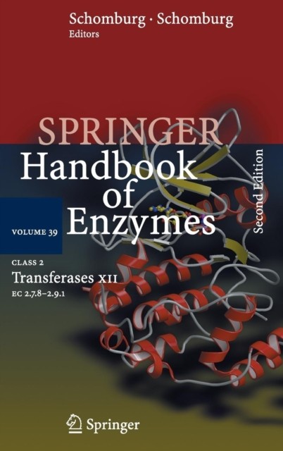 Schomburg – Class 2 Transferases XII EC 2.7.8 – 2.9.1 – New hardback – X555z