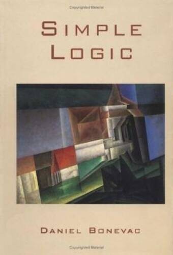 Simple Logic – Hardcover By Bonevac, Daniel – GOOD