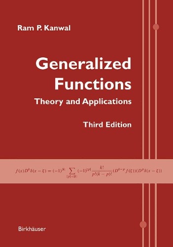 Ram P. Kanwal Generalized Functions (Paperback) (UK IMPORT)