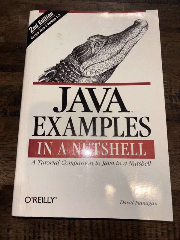 In a Nutshell (O’reilly) Ser.: Java Examples in a Nutshell : A Tutorial…