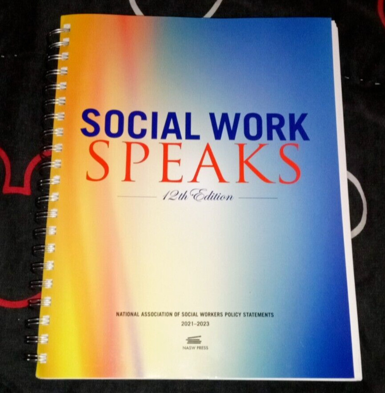 Social Work Speaks 12th Edition NASW Press Like New