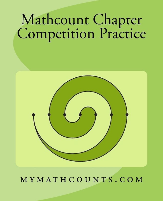 Mathcounts Chapter Competition Practice (Mathcounts Competition Practice Tes…